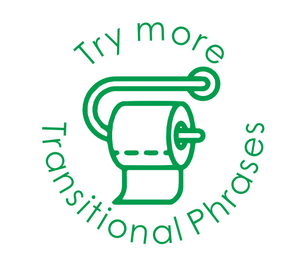 Try More Transitional Phrases