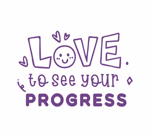 Love To See Your Progress