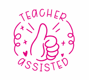 Teacher Assisted Stamp