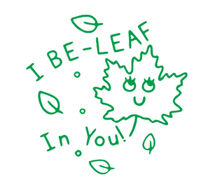 I Be-Leaf In You Teacher Stamp