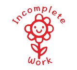 Load image into Gallery viewer, Incomplete Work Teacher Stamp