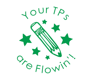 Your TPs are Flowin'!