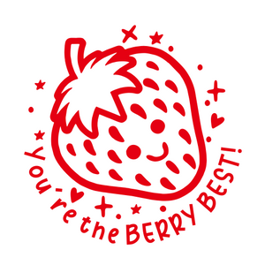 You’re the BERRY BEST!